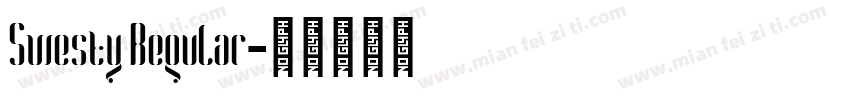 Swesty Regular字体转换